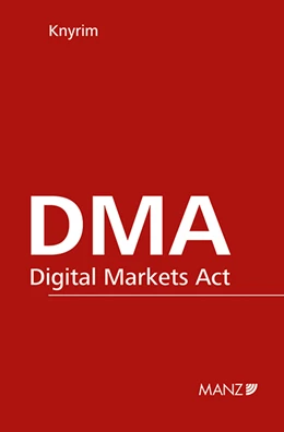 Abbildung von Knyrim | DMA - Digital Markets Act | 1. Auflage | 2023 | 140 | beck-shop.de