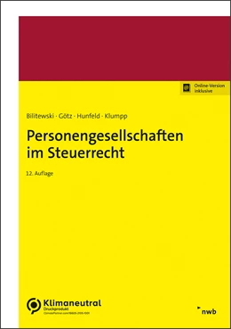 Abbildung von Bilitewski / Götz | Personengesellschaften im Steuerrecht | 12. Auflage | 2024 | beck-shop.de