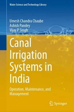 Abbildung von Chaube / Pandey | Canal Irrigation Systems in India | 1. Auflage | 2023 | 126 | beck-shop.de