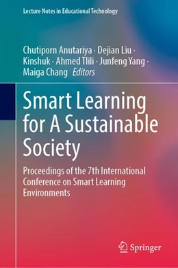 Abbildung von Anutariya / Liu | Smart Learning for A Sustainable Society | 1. Auflage | 2023 | beck-shop.de