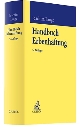 Abbildung von Joachim / Lange | Handbuch Erbenhaftung | 5. Auflage | 2024 | beck-shop.de