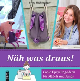 Abbildung von Hackenberger | Näh was draus! | 1. Auflage | 2023 | beck-shop.de
