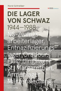 Abbildung von Schreiber | Die Lager von Schwaz | 2. Auflage | 2024 | 30 | beck-shop.de