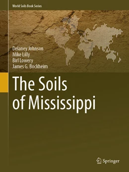 Abbildung von Johnson / Lilly | The Soils of Mississippi | 1. Auflage | 2024 | beck-shop.de