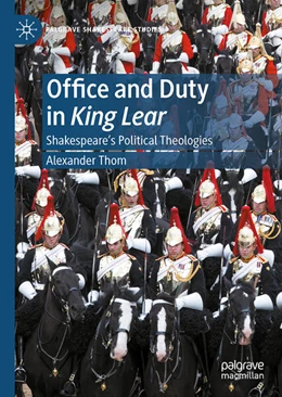 Abbildung von Thom | Office and Duty in King Lear | 1. Auflage | 2023 | beck-shop.de