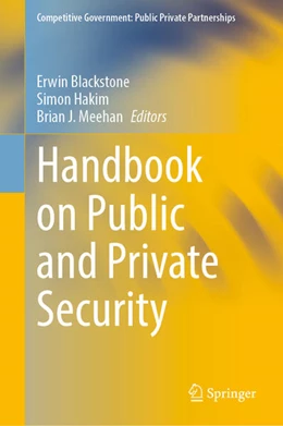 Abbildung von Blackstone / Hakim | Handbook on Public and Private Security | 1. Auflage | 2023 | beck-shop.de