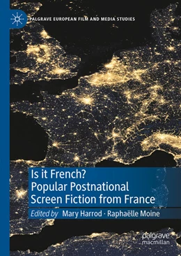 Abbildung von Harrod / Moine | Is it French? Popular Postnational Screen Fiction from France | 1. Auflage | 2024 | beck-shop.de