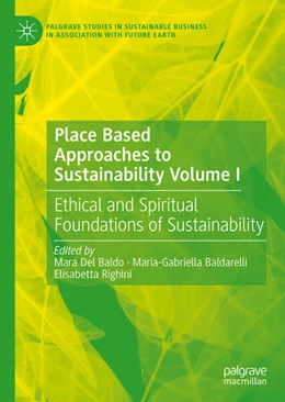 Abbildung von Del Baldo / Baldarelli | Place Based Approaches to Sustainability Volume I | 1. Auflage | 2024 | beck-shop.de