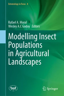 Abbildung von A. Moral / Godoy | Modelling Insect Populations in Agricultural Landscapes | 1. Auflage | 2024 | beck-shop.de