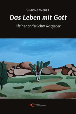Abbildung von Weber | DAS LEBEN MIT GOTT | 1. Auflage | 2023 | beck-shop.de