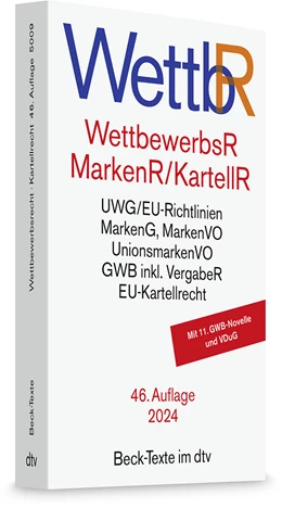 Abbildung von Wettbewerbsrecht, Markenrecht und Kartellrecht: WettbR | 46. Auflage | 2024 | 5009 | beck-shop.de