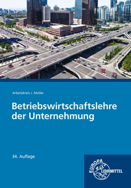 Abbildung von Felsch / Frühbauer | Betriebswirtschaftslehre der Unternehmung | 34. Auflage | 2023 | beck-shop.de