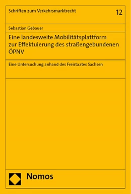 Abbildung von Gebauer | Eine landesweite Mobilitätsplattform zur Effektuierung des straßengebundenen ÖPNV | 1. Auflage | 2023 | 12 | beck-shop.de