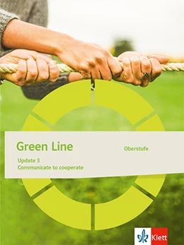 Abbildung von Green Line Oberstufe. Update 3 Communicate to cooperate (Paket mit 10 Heften) Klasse 11/12 (G8), Klasse 12/13 (G9) | 1. Auflage | 2023 | beck-shop.de
