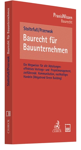 Abbildung von Stoltefuß / Przerwok | Baurecht für Bauunternehmen | 1. Auflage | 2024 | beck-shop.de