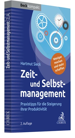 Abbildung von Sieck | Zeit- und Selbstmanagement | 2. Auflage | 2024 | beck-shop.de