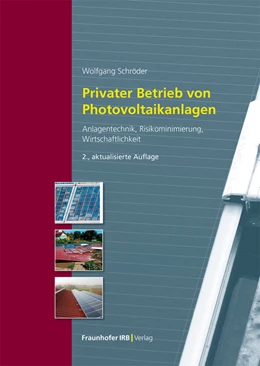Abbildung von Schröder | Privater Betrieb von Photovoltaikanlagen | 2. Auflage | 2023 | beck-shop.de