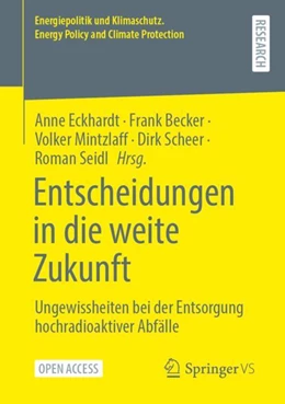 Abbildung von Eckhardt / Becker | Entscheidungen in die weite Zukunft | 1. Auflage | 2024 | beck-shop.de