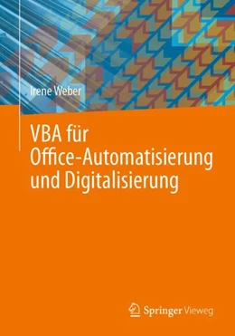 Abbildung von Weber | VBA für Office-Automatisierung und Digitalisierung | 1. Auflage | 2024 | beck-shop.de