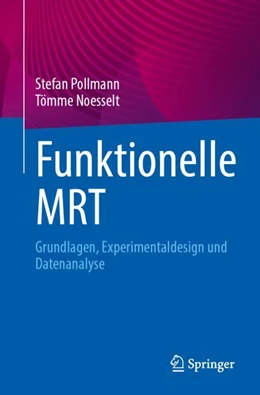 Abbildung von Noesselt / Pollmann | Funktionelle MRT | 1. Auflage | 2024 | beck-shop.de