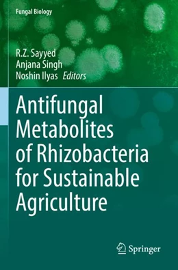 Abbildung von Sayyed / Singh | Antifungal Metabolites of Rhizobacteria for Sustainable Agriculture | 1. Auflage | 2023 | beck-shop.de