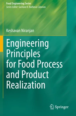 Abbildung von Niranjan | Engineering Principles for Food Process and Product Realization | 1. Auflage | 2023 | beck-shop.de