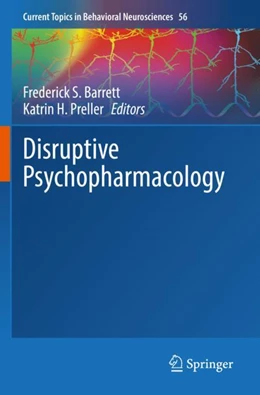 Abbildung von Barrett / Preller | Disruptive Psychopharmacology | 1. Auflage | 2023 | 56 | beck-shop.de