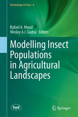 Abbildung von A. Moral / Godoy | Modelling Insect Populations in Agricultural Landscapes | 1. Auflage | 2024 | 8 | beck-shop.de