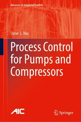 Abbildung von Niu | Process Control for Pumps and Compressors | 1. Auflage | 2024 | beck-shop.de