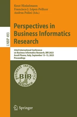 Abbildung von Hinkelmann / López-Pellicer | Perspectives in Business Informatics Research | 1. Auflage | 2023 | 493 | beck-shop.de