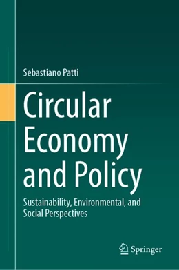Abbildung von Patti | Circular Economy and Policy | 1. Auflage | 2023 | beck-shop.de