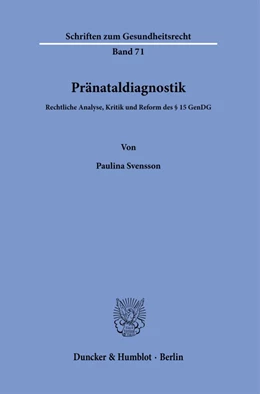 Abbildung von Svensson | Pränataldiagnostik. | 1. Auflage | 2023 | 71 | beck-shop.de