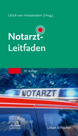 Abbildung von von Hintzenstern | Notarzt-Leitfaden | 10. Auflage | 2023 | beck-shop.de