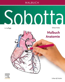 Abbildung von Kretz | Sobotta • Malbuch Anatomie | 6. Auflage | 2023 | beck-shop.de