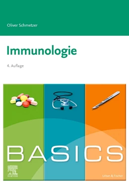 Abbildung von Schmetzer | BASICS Immunologie | 4. Auflage | 2023 | beck-shop.de