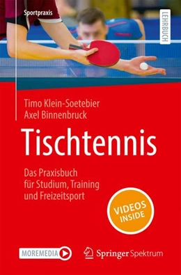 Abbildung von Klein-Soetebier / Binnenbruck | Tischtennis – Das Praxisbuch für Studium, Training und Freizeitsport | 1. Auflage | 2024 | beck-shop.de