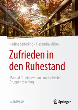 Abbildung von Seiferling / Michel | Zufrieden in den Ruhestand | 1. Auflage | 2024 | beck-shop.de