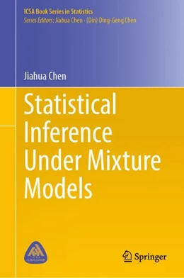 Abbildung von Chen | Statistical Inference Under Mixture Models | 1. Auflage | 2023 | beck-shop.de