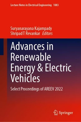 Abbildung von Kajampady / Revankar | Advances in Renewable Energy & Electric Vehicles | 1. Auflage | 2023 | 1083 | beck-shop.de