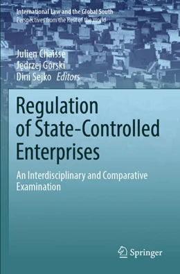 Abbildung von Chaisse / Górski | Regulation of State-Controlled Enterprises | 1. Auflage | 2023 | beck-shop.de