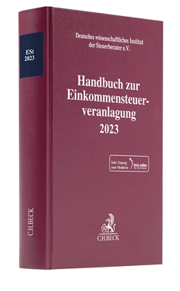 Abbildung von Handbuch zur Einkommensteuerveranlagung 2023: ESt 2023 | 1. Auflage | 2024 | beck-shop.de