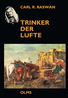 Abbildung von Raswan | Trinker der Lüfte | 2. Auflage | 2021 | beck-shop.de