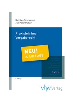 Abbildung von Schneevogl / Müller | Praxislehrbuch - Vergaberecht | 2. Auflage | 2023 | beck-shop.de