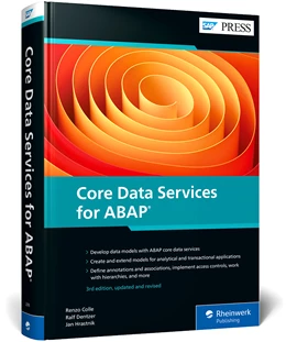 Abbildung von Colle / Dentzer | Core Data Services for ABAP | 3. Auflage | 2024 | beck-shop.de