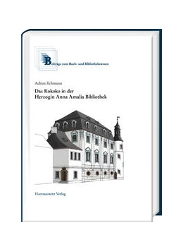 Abbildung von Ilchmann | Das Rokoko in der Herzogin Anna Amalia Bibliothek | 1. Auflage | 2023 | beck-shop.de