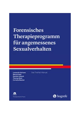Abbildung von Vertone / Aebi | Forensisches Therapieprogramm für angemessenes Sexualverhalten | 1. Auflage | 2024 | beck-shop.de