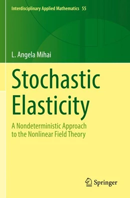 Abbildung von Mihai | Stochastic Elasticity | 1. Auflage | 2023 | 55 | beck-shop.de