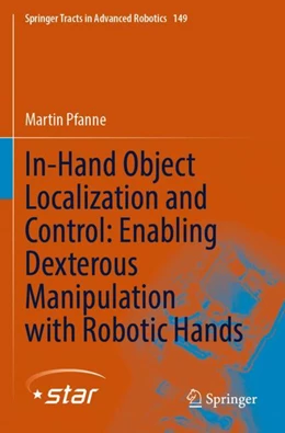 Abbildung von Pfanne | In-Hand Object Localization and Control: Enabling Dexterous Manipulation with Robotic Hands | 1. Auflage | 2023 | 149 | beck-shop.de