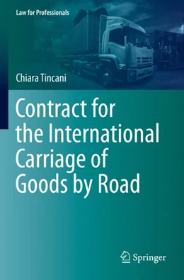 Abbildung von Tincani | Contract for the International Carriage of Goods by Road | 1. Auflage | 2023 | beck-shop.de