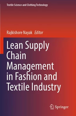 Abbildung von Nayak | Lean Supply Chain Management in Fashion and Textile Industry | 1. Auflage | 2023 | beck-shop.de